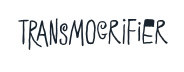 Transmogrifier