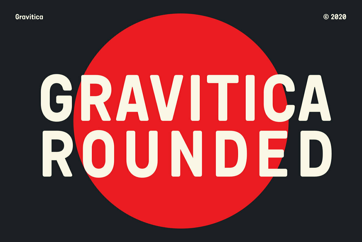 Gravitica Rounded Gravitica Rounded
