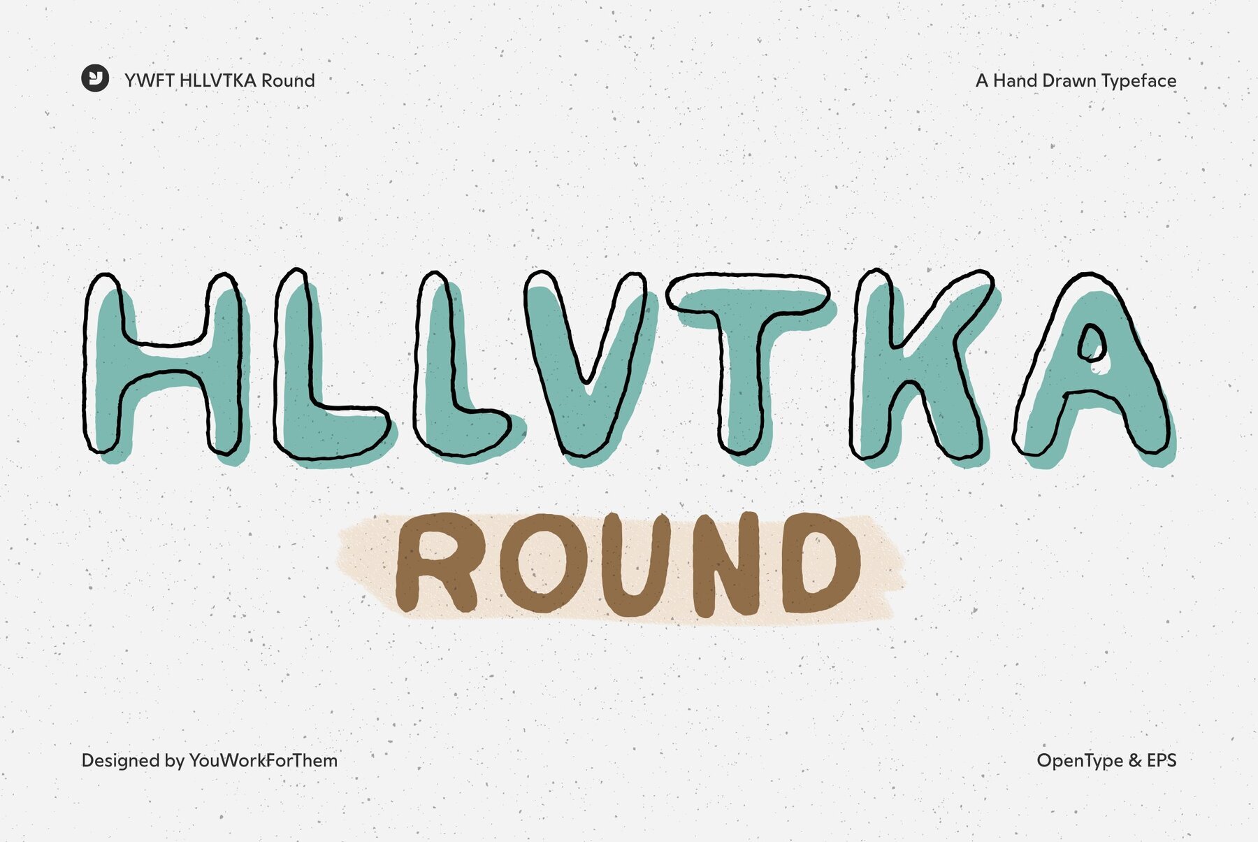 YWFT HLLVTKA Round 1