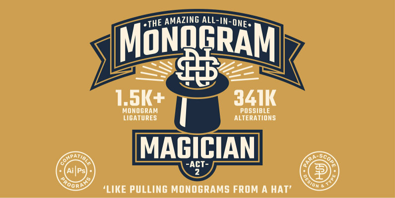 MONOGRAM MAGICIAN   ACT 2