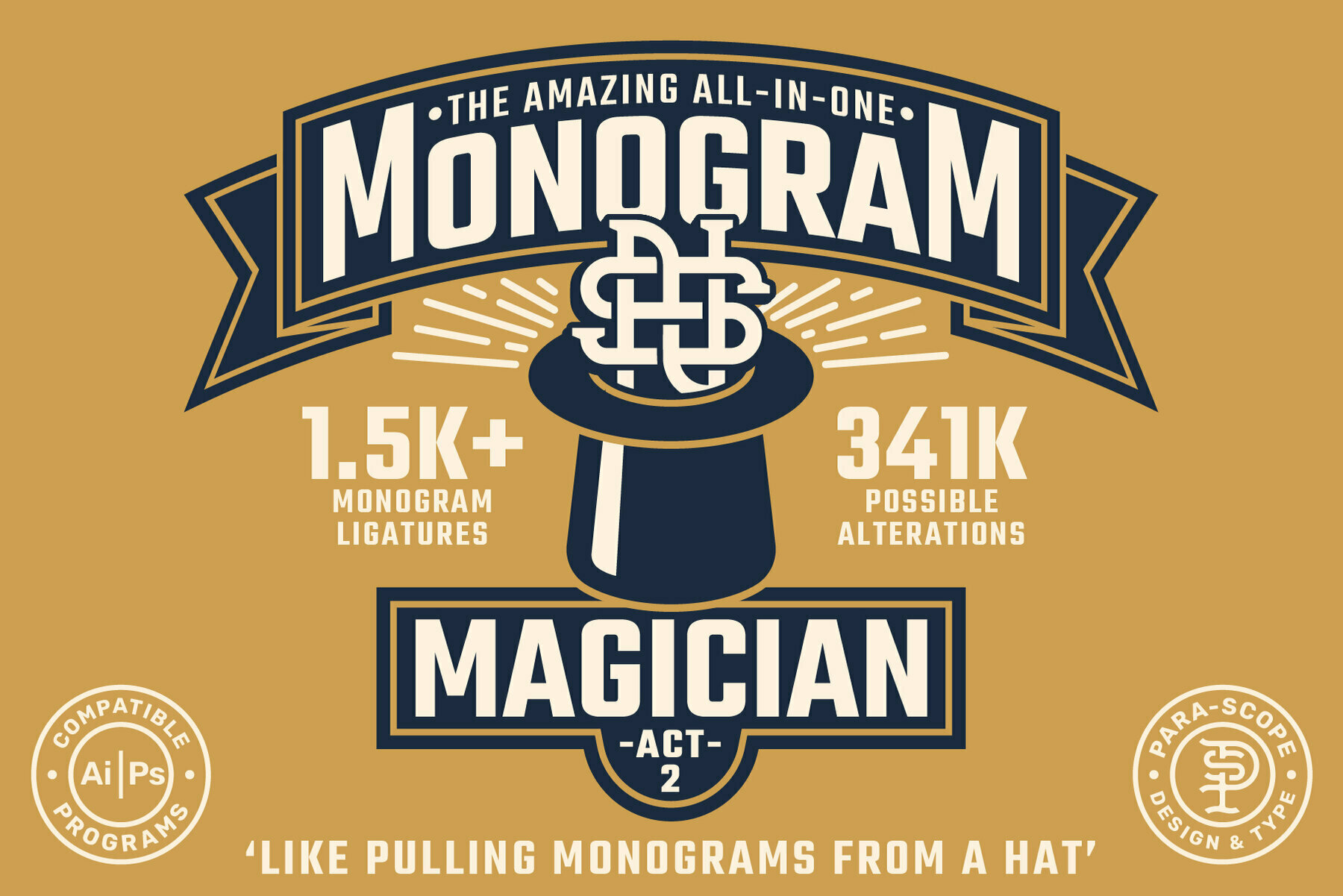MONOGRAM MAGICIAN   ACT 2 1