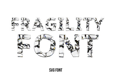 Fragility SVG Font