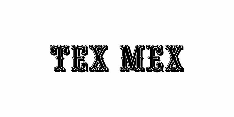 Tex Mex