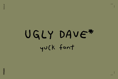 Ugly Dave