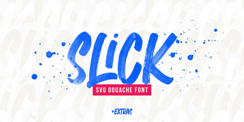 Slick SVG Brush Font