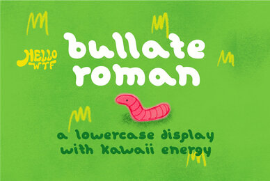 Bullate Roman