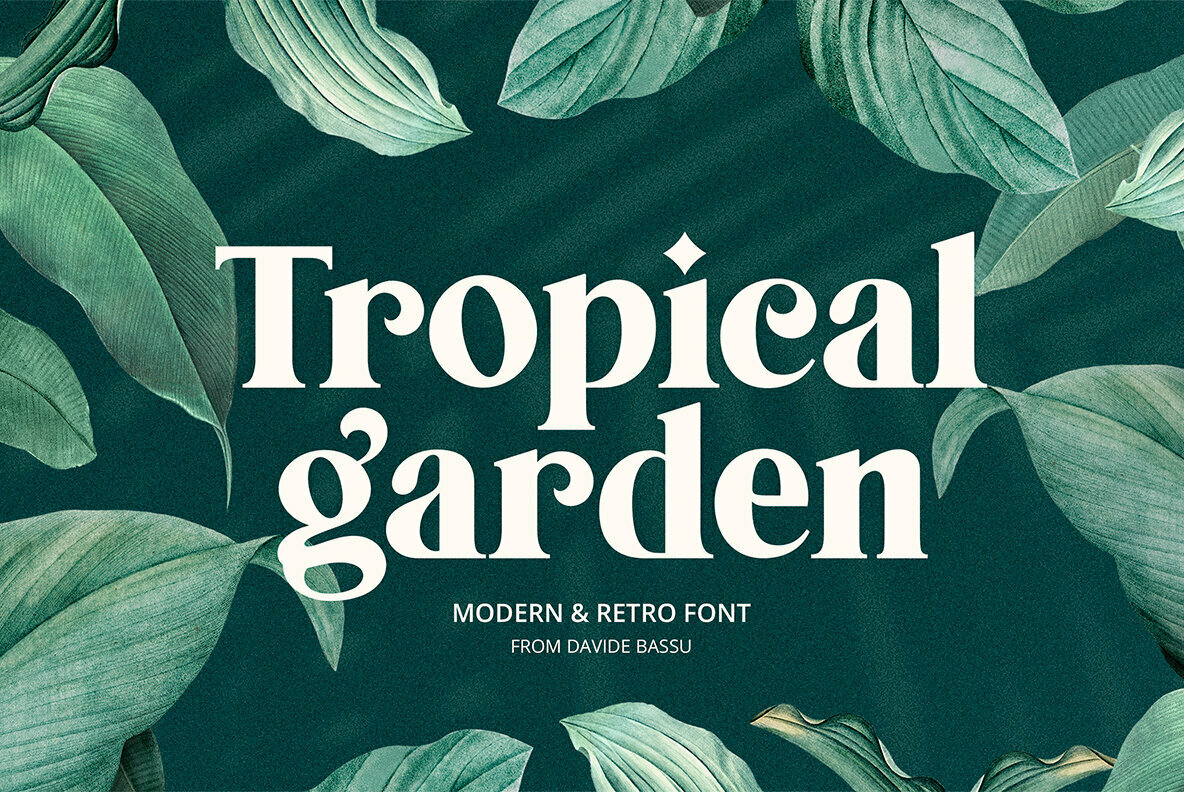Tropical Garden Font
