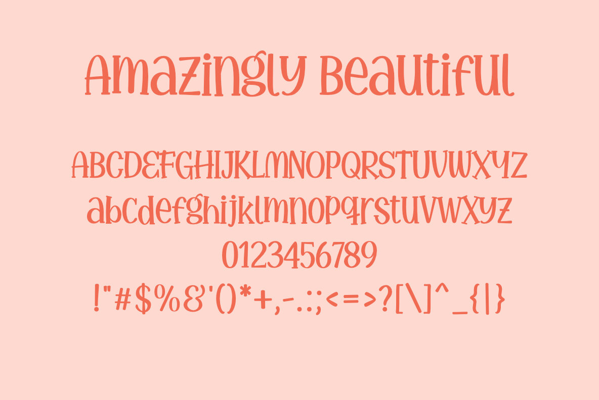 Amazingly Beautiful 8