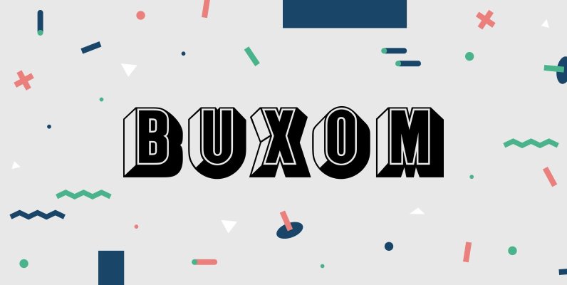 Buxom