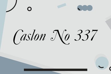 Caslon No 337