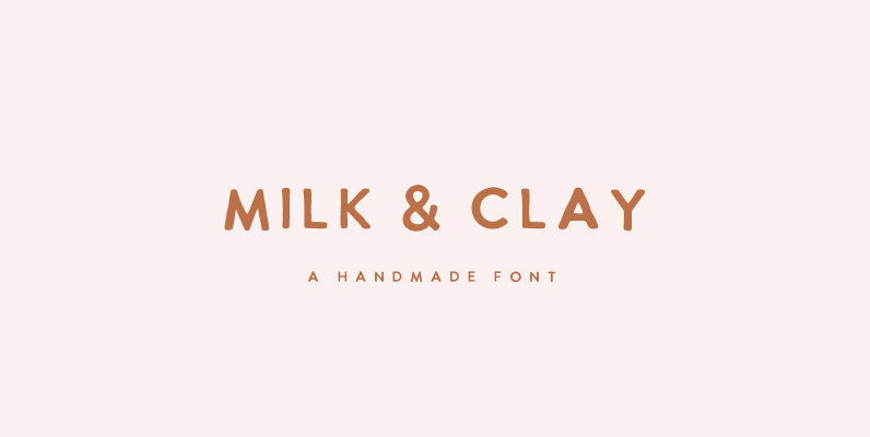 MILK and CLAY