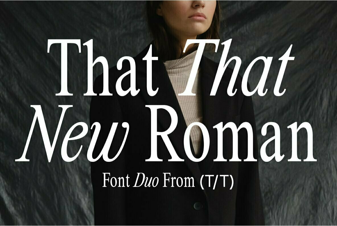 That That New Roman