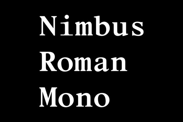 Nimbus Roman Mono Nimbus Roman Mono
