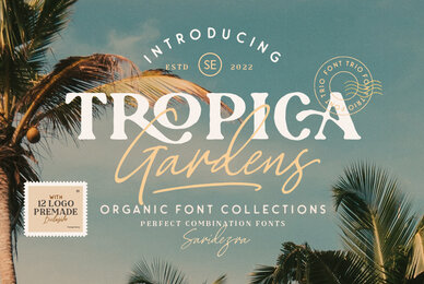 Tropica Gardens   Font Trio
