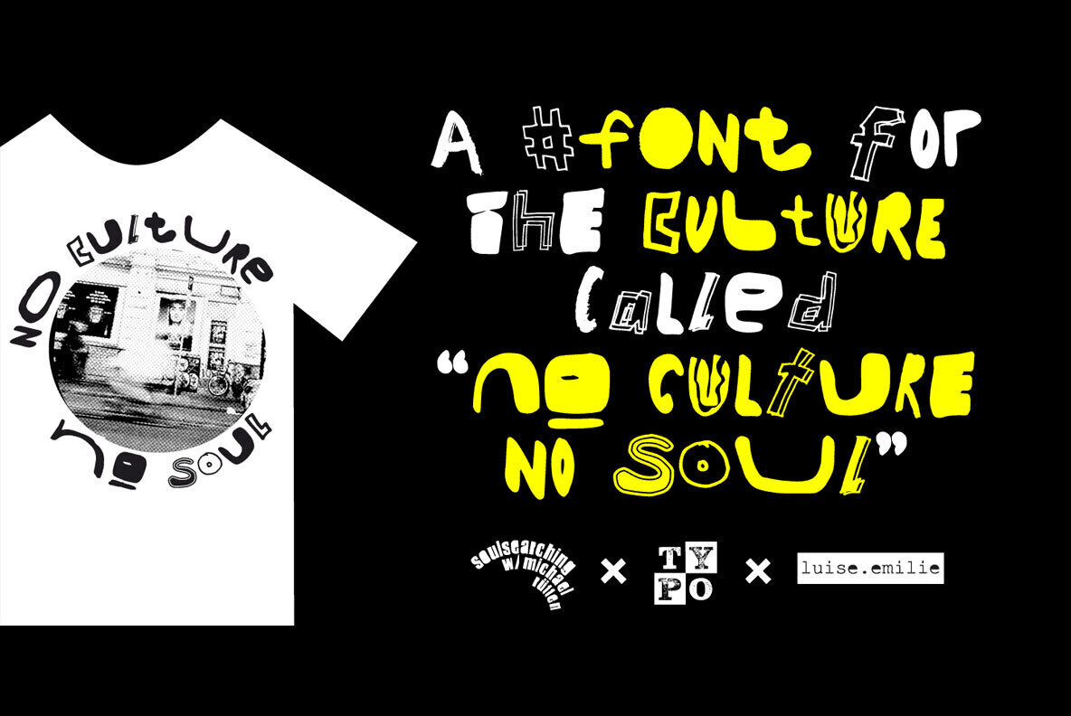No Culture No Soul 3