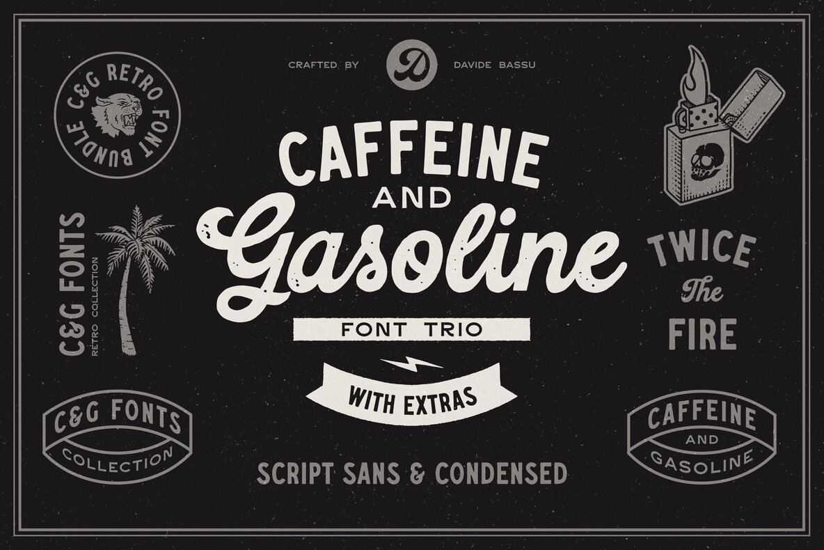 Caffeine and Gasoline Font