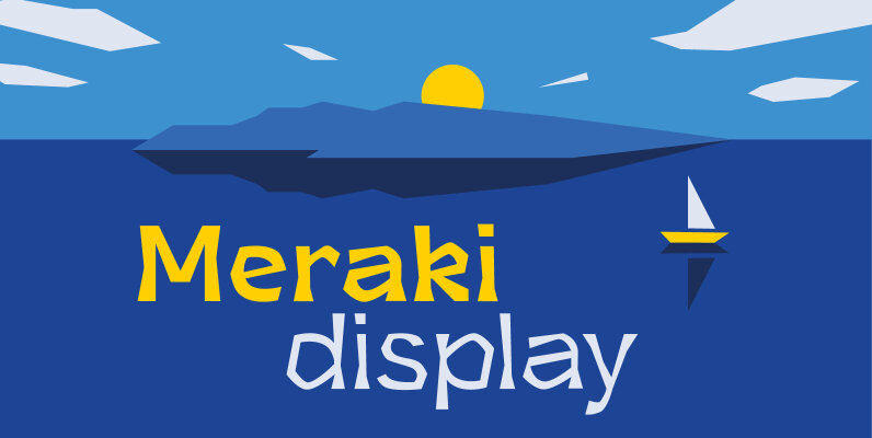 Meraki Display