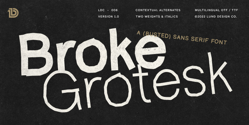 Broke Grotesk