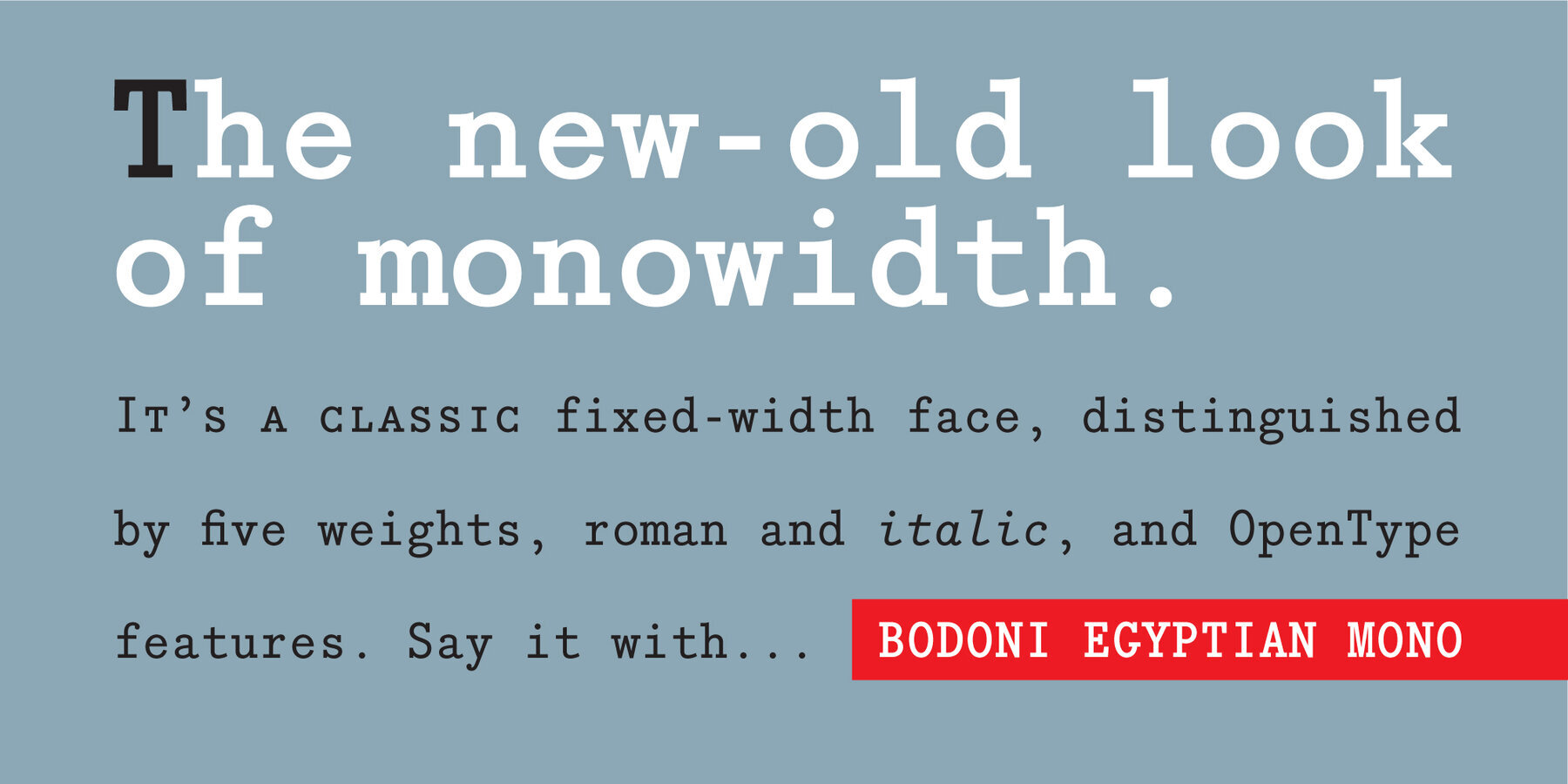 Bodoni Egyptian Mono   2