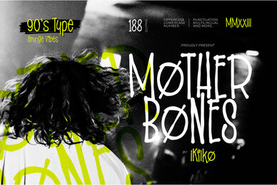 Mother Bones