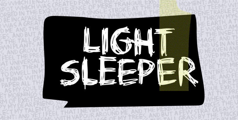Light Sleeper