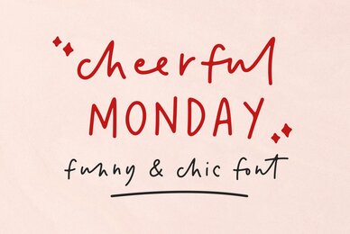 Cheerful Monday