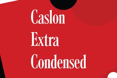 Caslon Extra Condensed