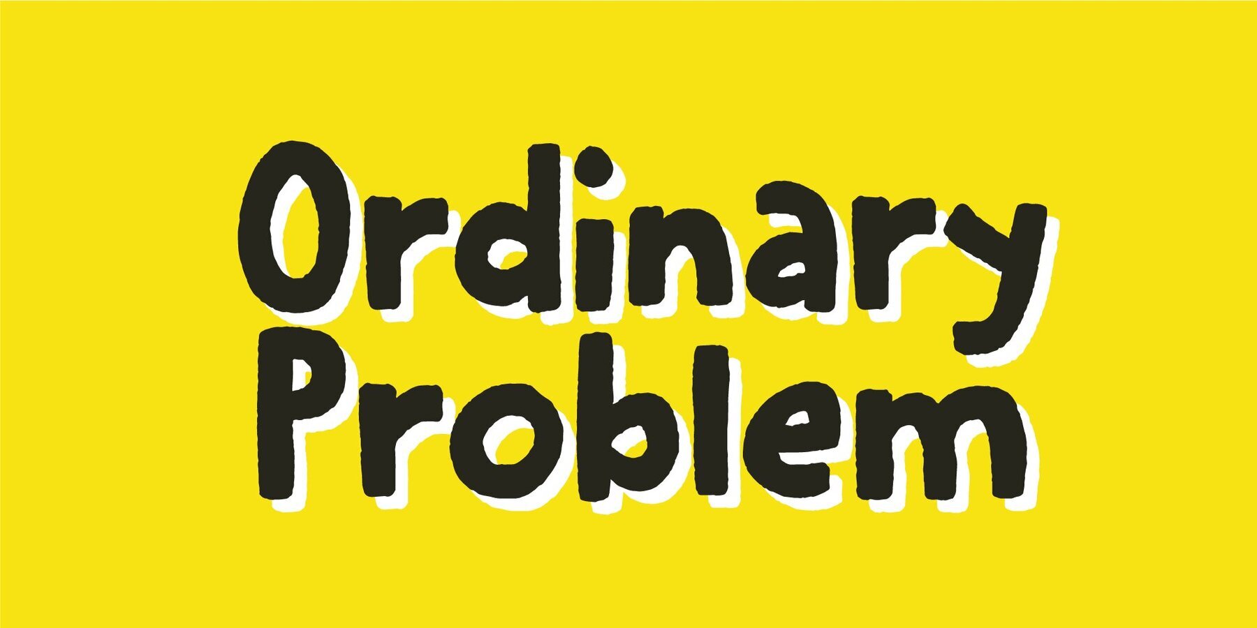 Ordinary Problem 1