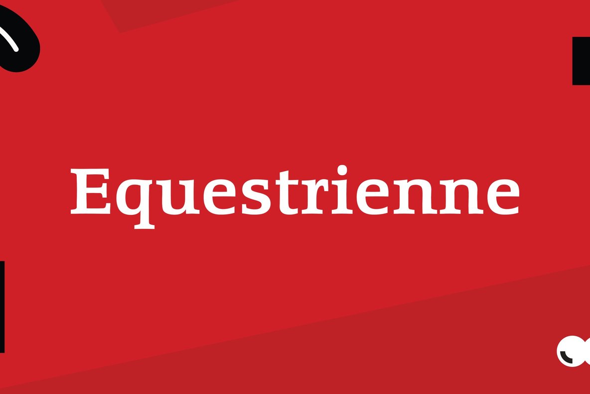 Equestrienne Equestrienne