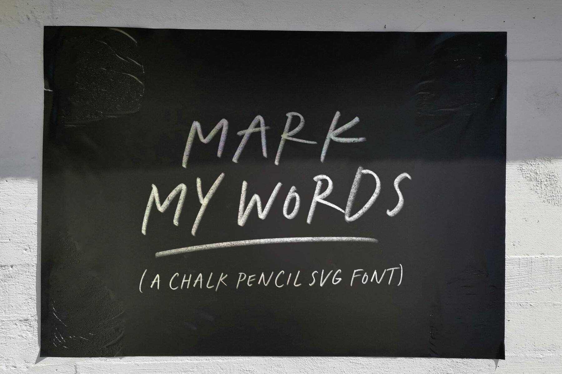 Mark My Words SVG Font 1