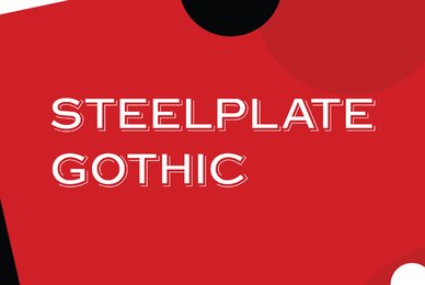 Steelplate Gothic