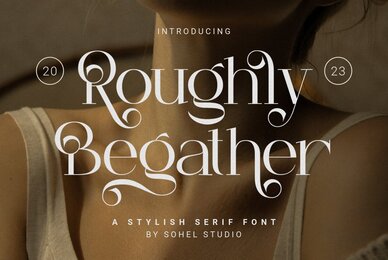 Roughly Begather