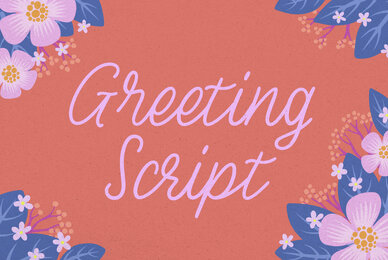 Greeting Script