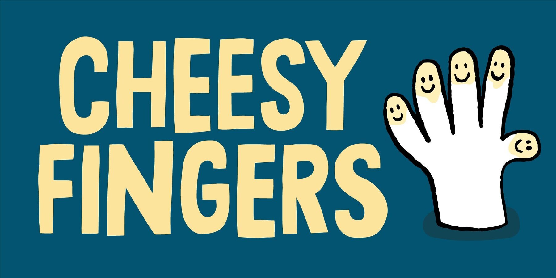 Cheesy Fingers 1