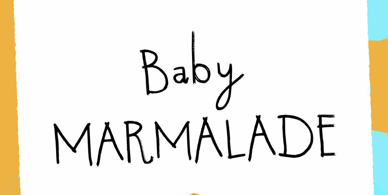 Baby Marmalade