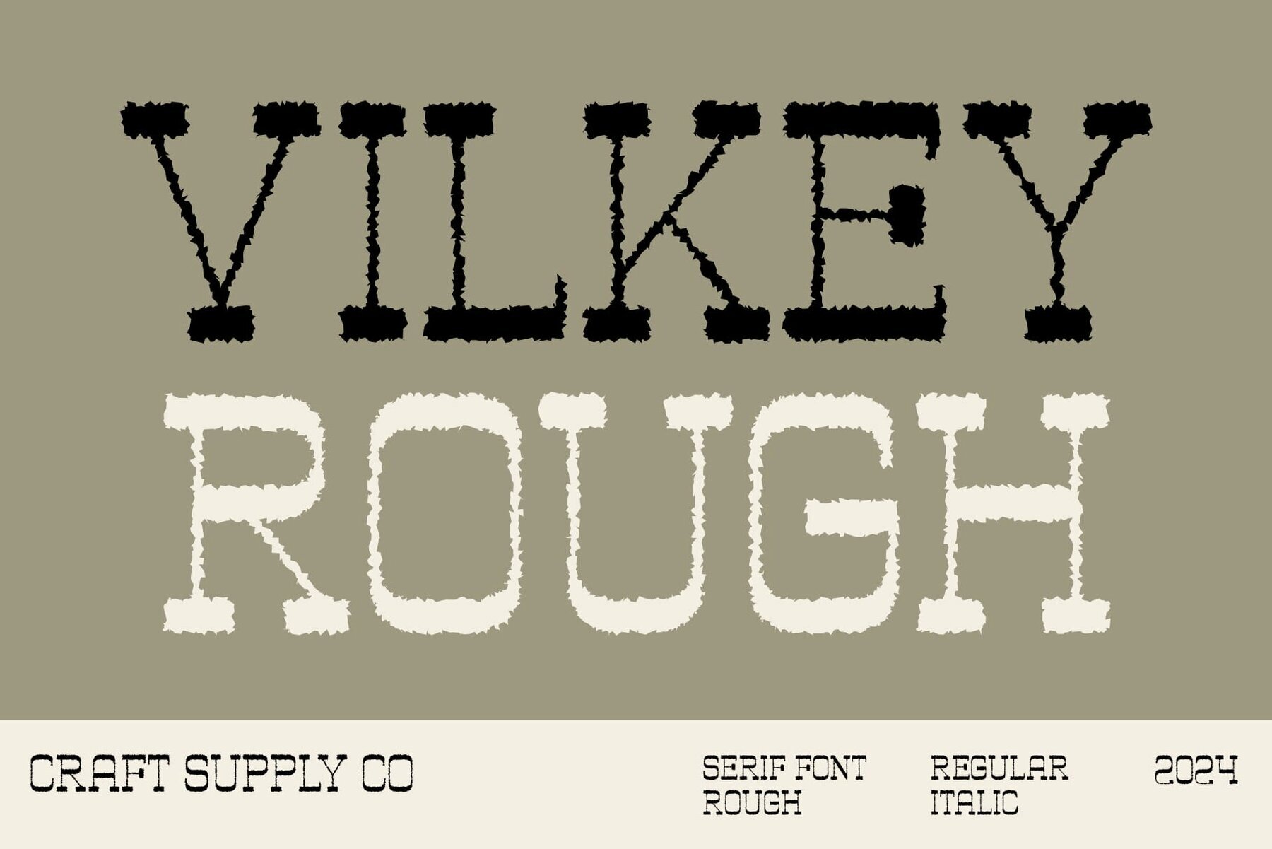 Vilkey Rough 1
