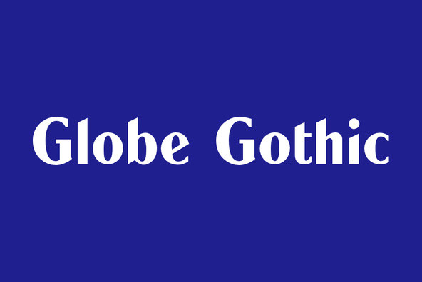 Globe Gothic Globe Gothic