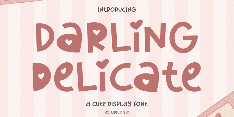 Darling Delicate