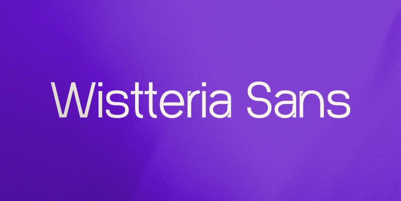 Wistteria Sans