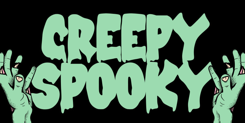 Creepy Spooky