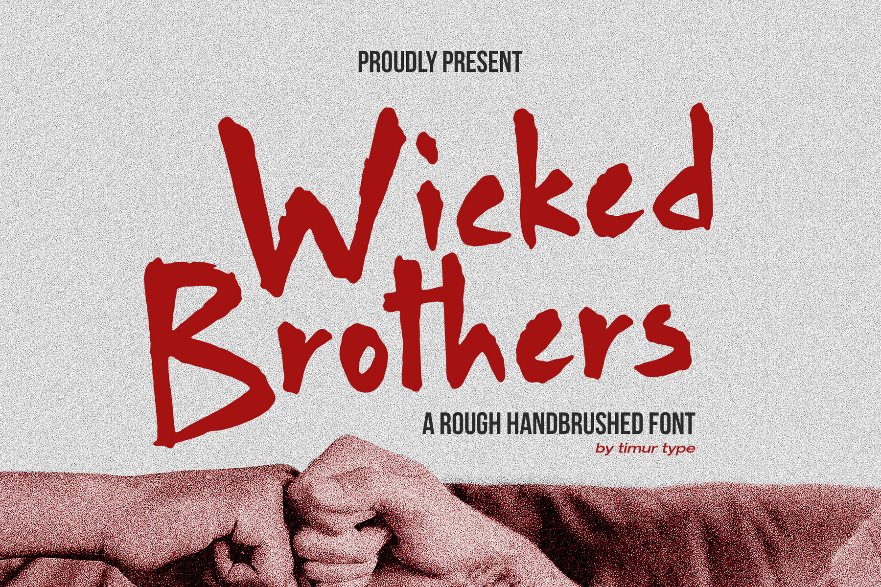 Wicked Brothers 1