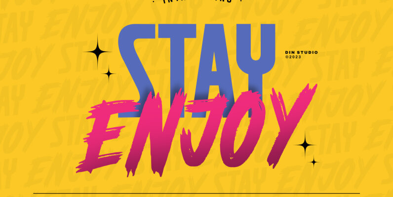 Stay Enjoy