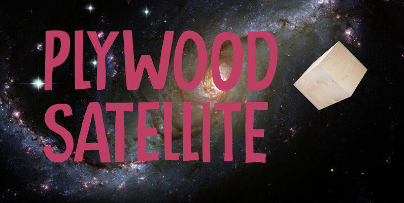 Plywood Satellite