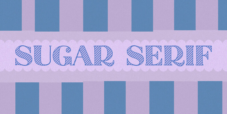 Sugar Serif