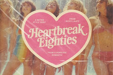 Heartbreak Eighties