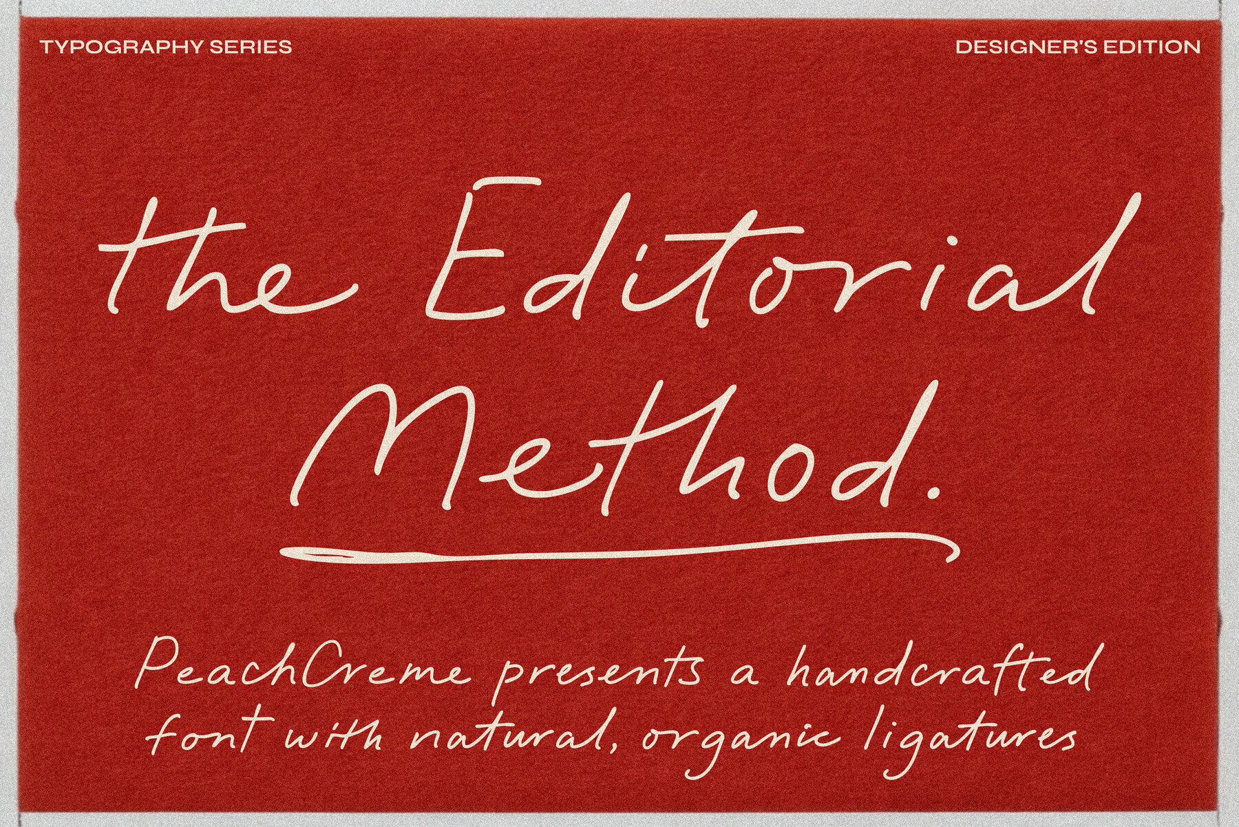 The Editorial Method 1