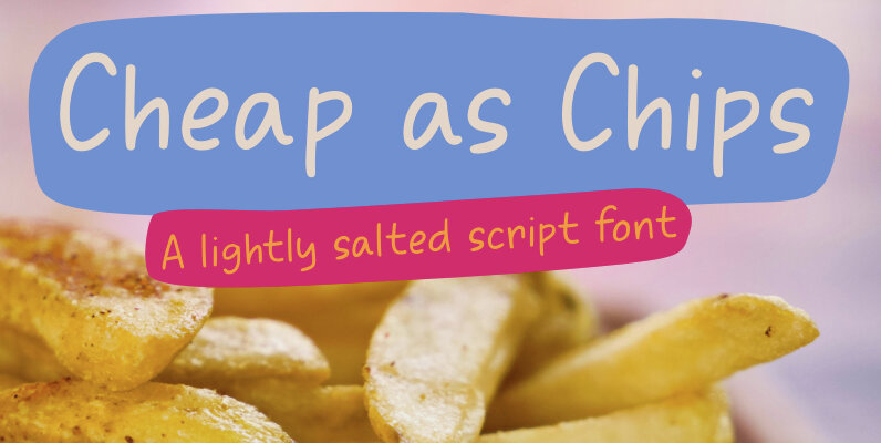Cheap As Chips