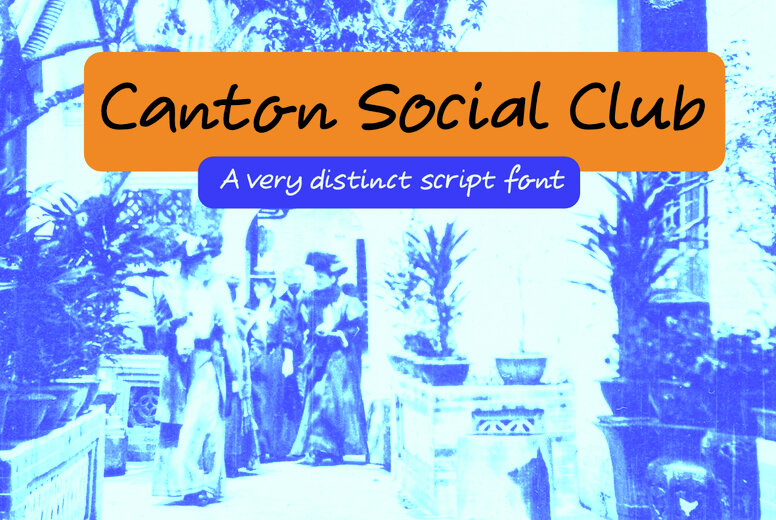 Canton Social Club Font