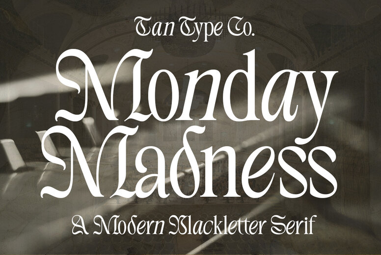 TAN - MONDAY MADNESS Font