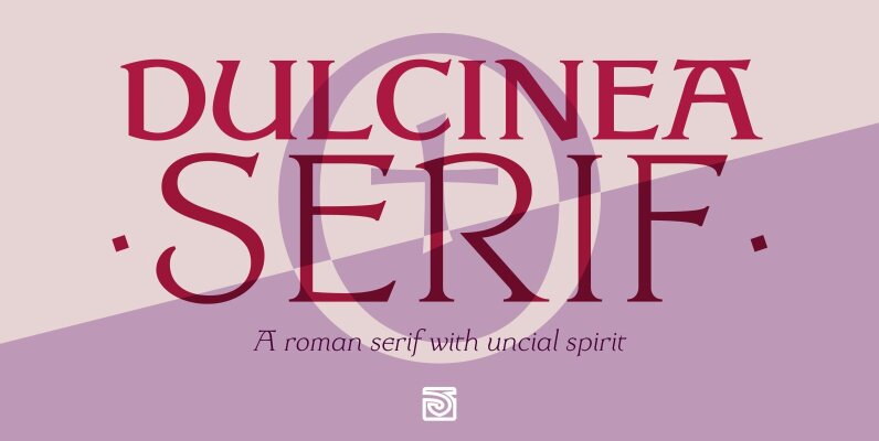 Dulcinea Serif
